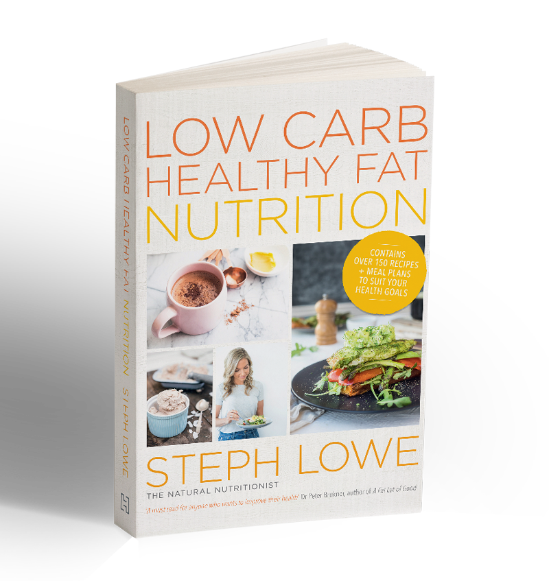 Low Carb Healthy Fat Nutrition by Steph Lowe